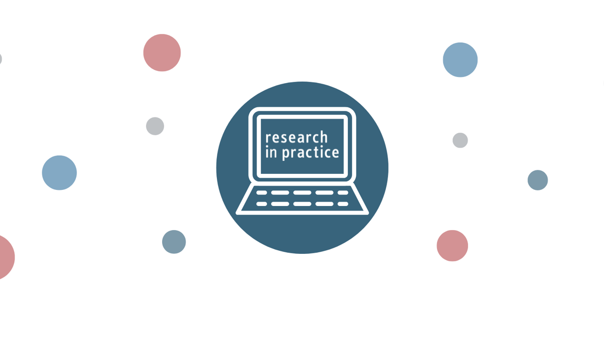 How to use Research in Practice - May 2025 | Research in Practice